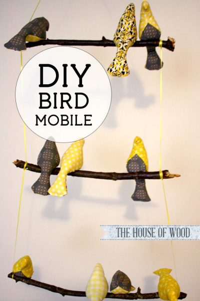 How to make a DIY fabric bird mobile | The House of Wood #nursery #mobile #bird #yellow #gray
