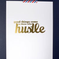 Hustle {Free Printable}