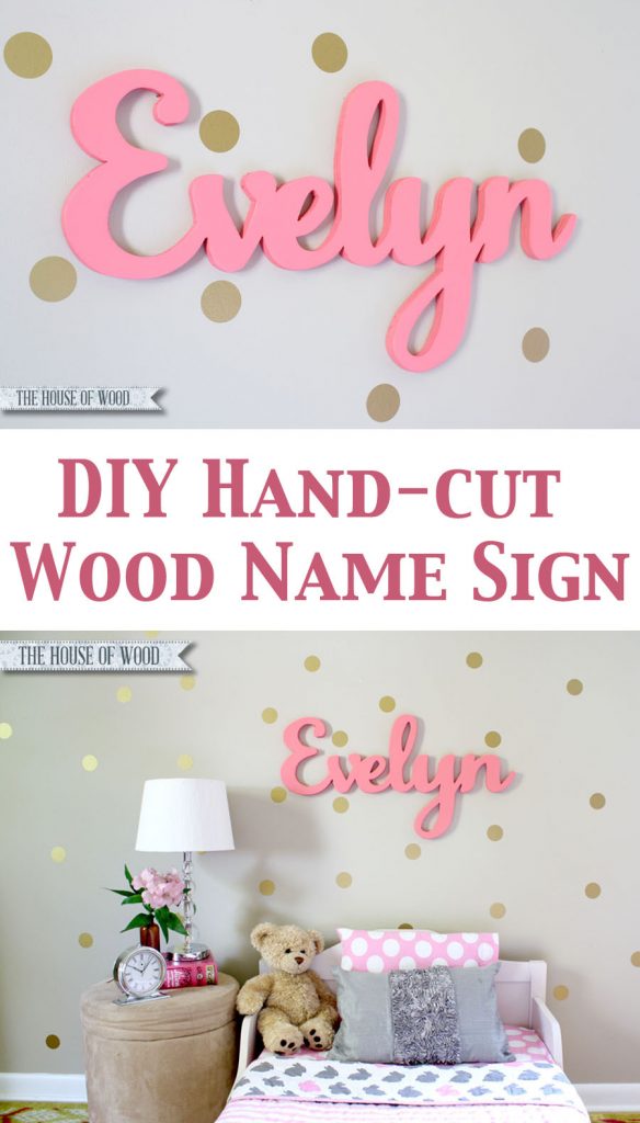 DIY Hand-cut Custom Wood Name Sign by Jen Woodhouse / The House of Wood