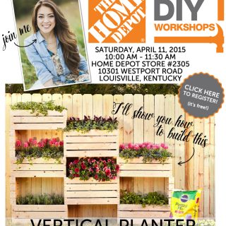 Attend this free DIY Workshop at The Home Depot and learn how to build a vertical planter! Co-hosted by Jen Woodhouse