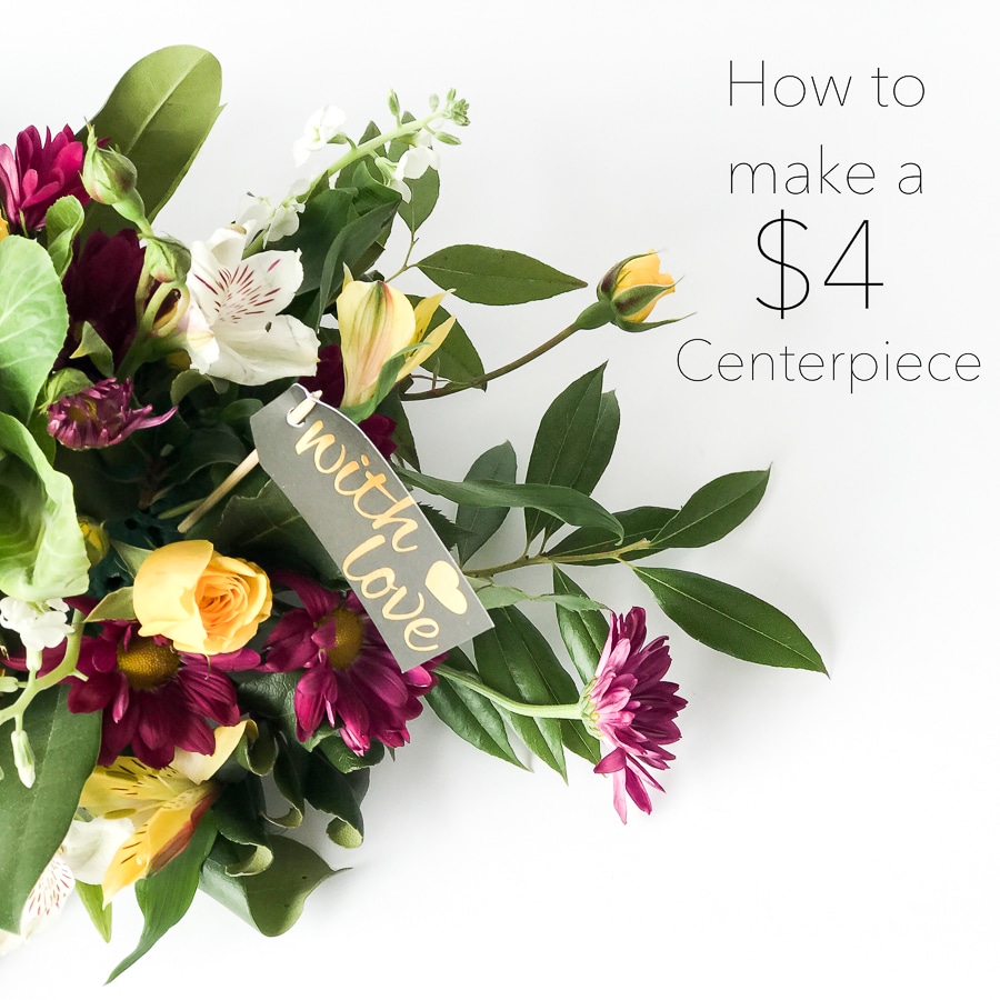 How to make a beautiful centerpiece with a $4 grocery store bouquet!