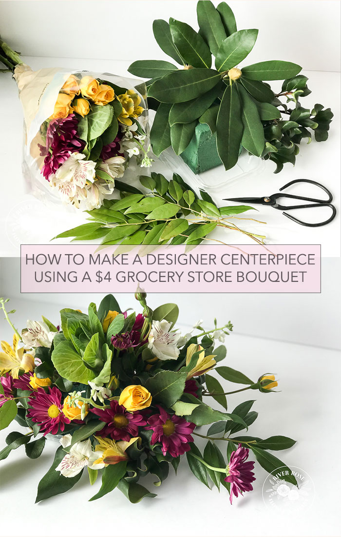 How to make a beautiful centerpiece using a $4 grocery store bouquet