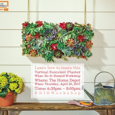 The Home Depot DIH Workshop: Vertical Succulent Garden